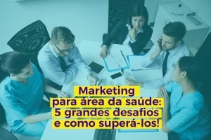 Marketing-para-área-da-saúde